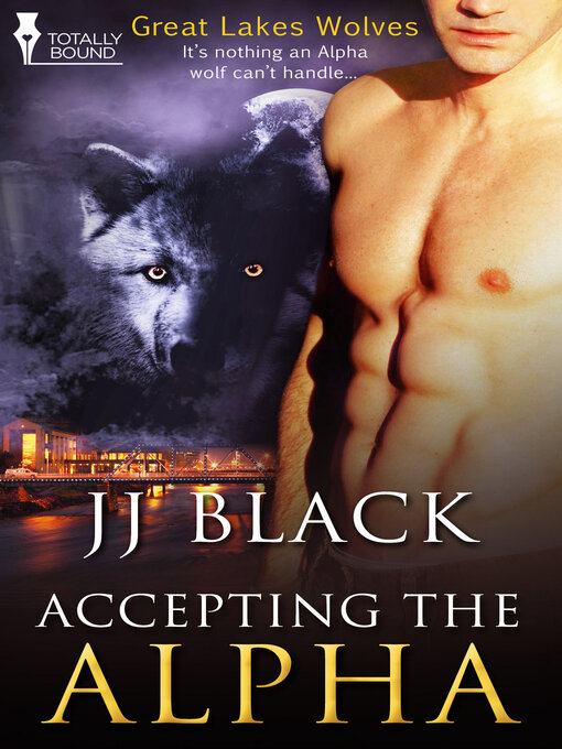 Title details for Accepting the Alpha by JJ Black - Available